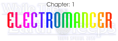 Chapter:1 Electromancer