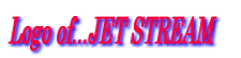 Logo of...JET STREAM