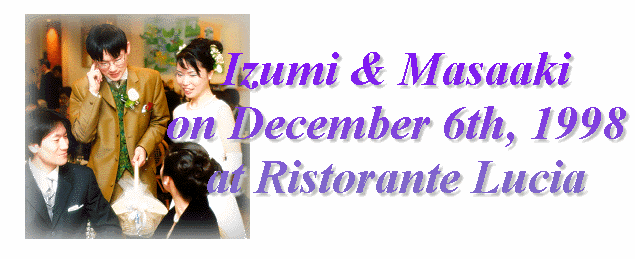 Izumi & Masaaki on December 6th, 1998 at Ristorante Lucia