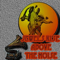 jewels rise above the noise