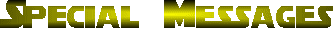 Special Messages