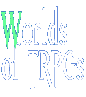 Worlds of TRPGs