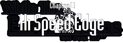 Chapter:13 Hi Speed Edge
