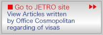 Go to Jetro site to search abou Japan Visa