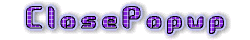 ClosePopup