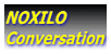 NOXILO Conversation