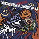 dancing french liberals of '48