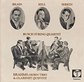Brahms: Horn Trio, A. Brain