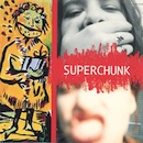 SUPERCHUNK